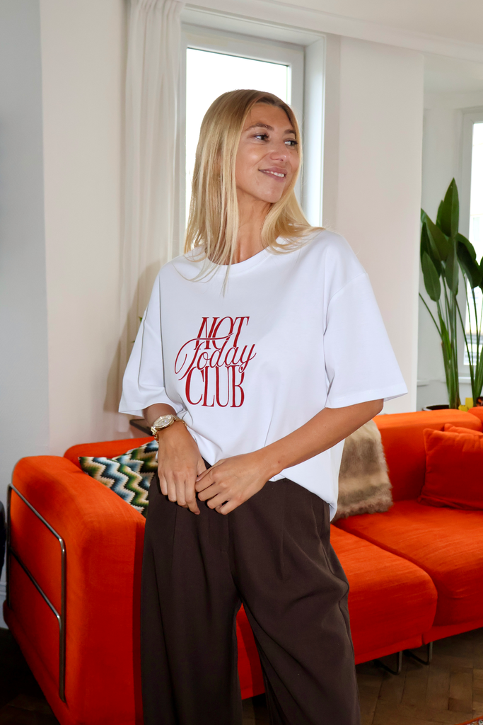 T-Shirt Not Today Club